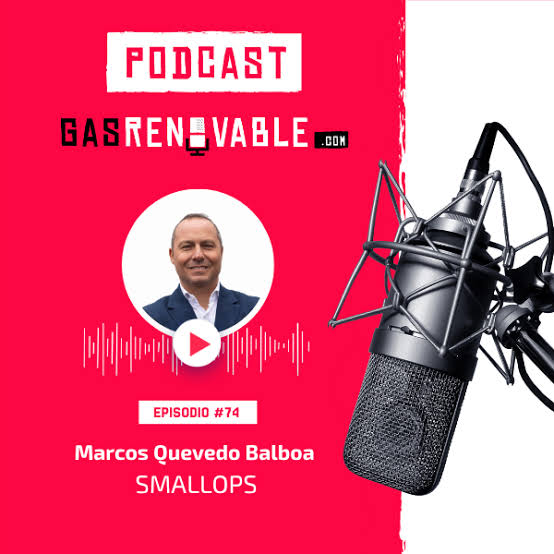 Marcos Quevedo Balboa, presidente de Smallops, en el podcast de Gas Renovable